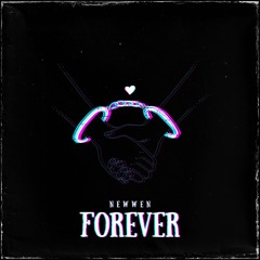 Forever - NewweN