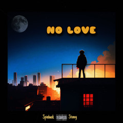 No Love (Prod. 5StarrBeatz)
