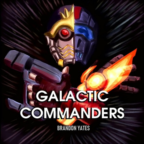 Galactic Commanders - Vocal Version (Star-Lord vs Commander Shepard) [Marvel vs Mass Effect]