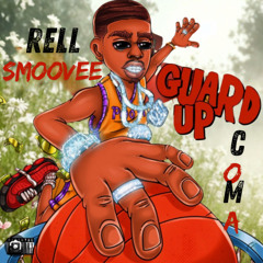 GUARD  UP ft. COMA