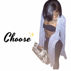 ️Choose 😎☝🏾✨