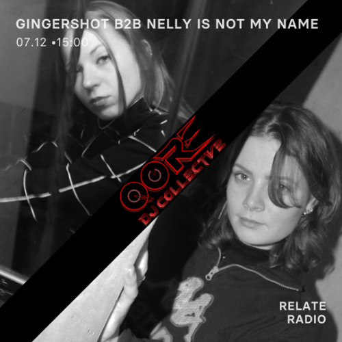 Gingershot X Nelly Is Not My Name | Relate Radio | 7-12-2024 | QORE DJ COLLECTIVE