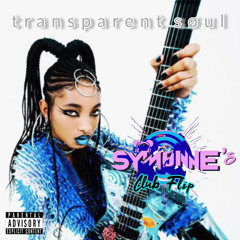 WILLOW - t r a n s p a r e n t  s ø u l  (Symønne's Club Flip) - FREE DL