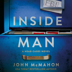 Inside Man by John McMahon, audiobook excerpt