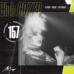 Club Cozzo 157 The Face Radio /  The North Quarter