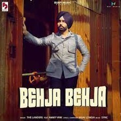 Behja Behja [Bass Boosted] The Landers | Ammy Virk | Latest Punjabi Song 2022 | NAVI BASS BOOSTED