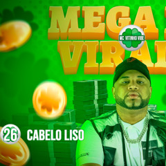DJ QUIK - CABELO LISO - FT VITINHO VIBE, IZA FOX - 26