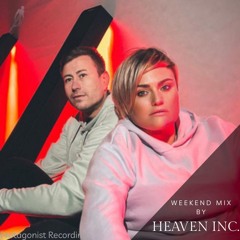 Heaven INC. - Weekend Live Mix for Protagonist Recordings | April 2025
