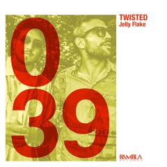 Jelly Flake - Twisted [OUT NOW]