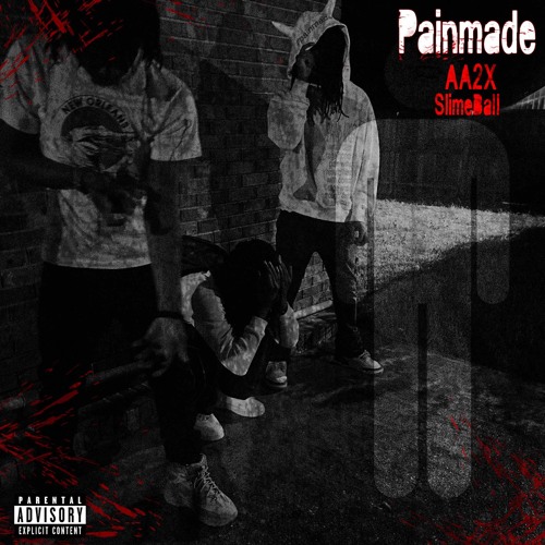 Stream painmade ft. SlimeBall (jshxwty) by AA2x! (2xescobar) | Listen ...