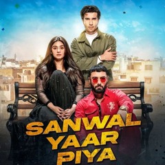 Sanwal Yaar Piya OST | Javed Bashir