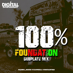 Digital Entertainment 100% Foundation Dubplate Mix