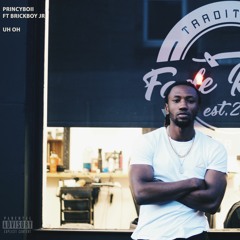 Uh Oh (Ft Brickboy JR)