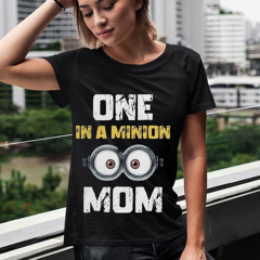 One In A Minion Mom Shirt