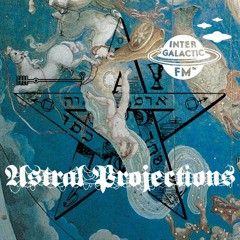 ASTRAL PROJECTIONS 11: "Eridanus, River Of Stars"