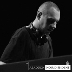 Abaddon Podcast 148 X Noir Dissident