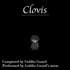 Clovis (Sheet music in description)
