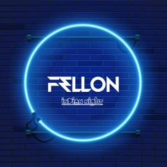 FeLLOn - Indian Night