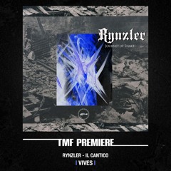 PREMIERE: Rynzler - Il Cantico [VIVES]
