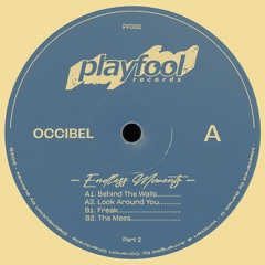 Premiere : Occibel - Behind The Walls (PF002)
