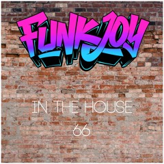 funkjoy - In The House 66