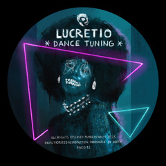 [PND012] Lucretio - Dance Tuning