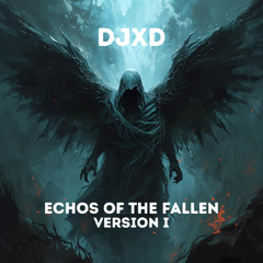 Echos of the fallen I