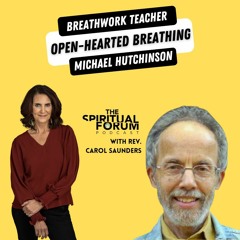 Open-hearted Breathing with Michael Hutchinson