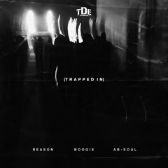 REASON - Trapped In ft. Boogie & Ab-Soul