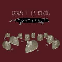 Ratarro y Los Roedores - Invitado Especial (cover)