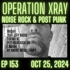 OPERATION XRAY EP 153 - Oct 25, 2025