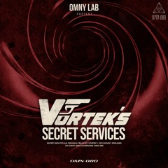 Vortek's - Secret Services [OMN-080]