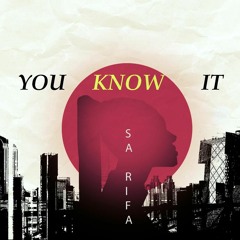 SA_Rifa - You Know It