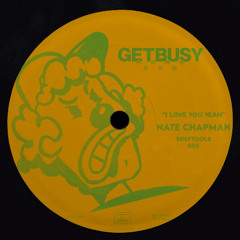 BT005 - Nate Chapman (US) - I Love You Yeah (Edit)