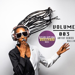 Artist Series 'Mallin' Volume 003 (DJ RB Francisco) Deep House Music