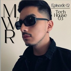 Mid Week Radio #12: (Tech House 03)