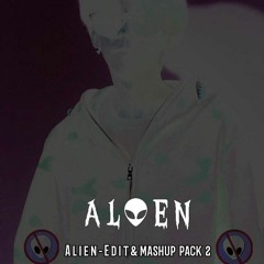 𝐀𝐥𝐢𝐞𝐧 -  𝐄𝐝𝐢𝐭 & 𝐌𝐚𝐬𝐡𝐮𝐩 𝐏𝐚𝐜𝐤 Vol.2 (Free Download )