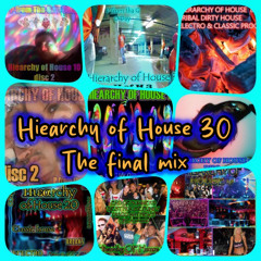 The longest running most complete best of series Hierarchy OF House the  Final mix !!VOL.30