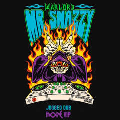 WARLORD - MR. SNAZZY (NOPE DUBZ VIP)