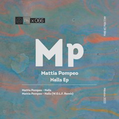 Mattia Pompeo - Halls (Original Mix) [Phisica]