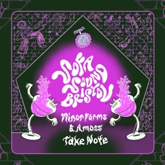 Minor Forms & Amoss - Take Note