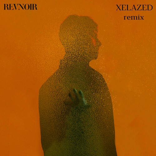 REVNOIR - In Limbo (XELAZED Remix)