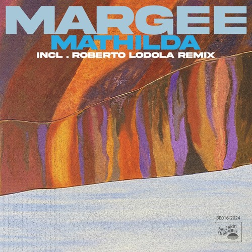 BE PREMIERE: Margee - Mathilda (Roberto Lodola Remix)