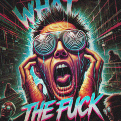 Aramexiz - WHAT THE FUCK