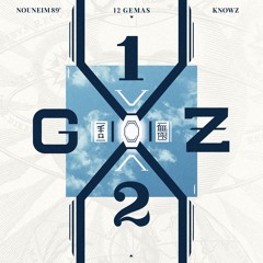 NouNeim 89' & Knowz - 12 Gemas (Full Album)