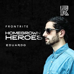 Homegrown Heroes #020 - Eduardo
