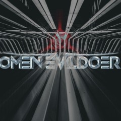 Omen Evildoer - We Wil FLY