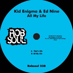 Kid Enigma & Ed Nine - That's Life
