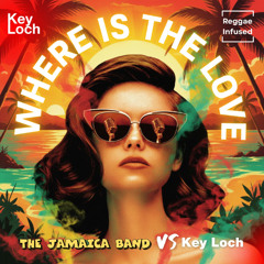 Where Is The Love - Reggae EDM Radio Edit