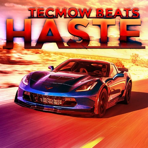 [FREE DL] SIMPLE TRAP/RAP INSTRUMENTAL "HASTE" Prod. Tecmow Beats